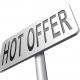 sign showing hot offer